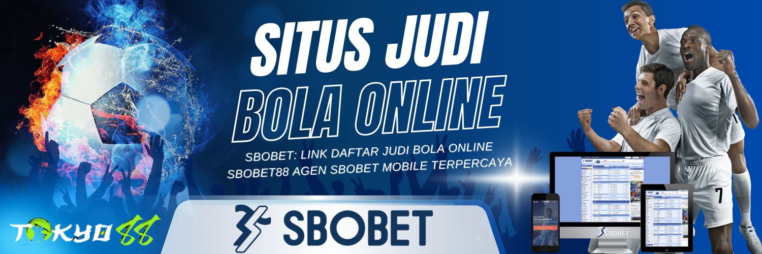 Agen Betting SBOBET88 Deposit 50 untuk Peluang Menang Lebih Besar