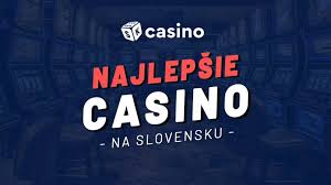 Slovenské kasína Všetko, čo potrebujete vedieť 587402643