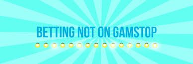 Bookmakers Not on GamStop Find Your Ideal Betting Experience