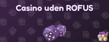 Casino Online Uden Om Rufus Sådan Spiller Du Sikkert