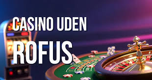 Casino Uden ROFUS i Danmark - En Guide til Spilleoplevelser