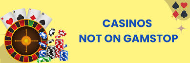 Exploring Casino Sites Not Blocked by Regulations