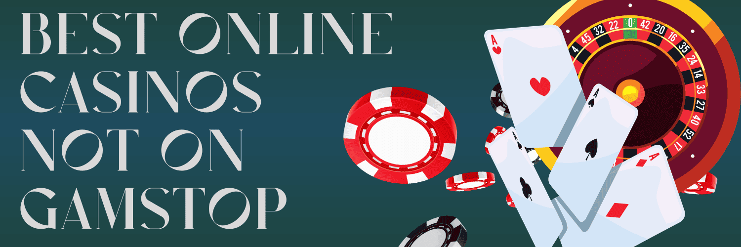 Exploring Non GamStop Online Casinos A Comprehensive Guide