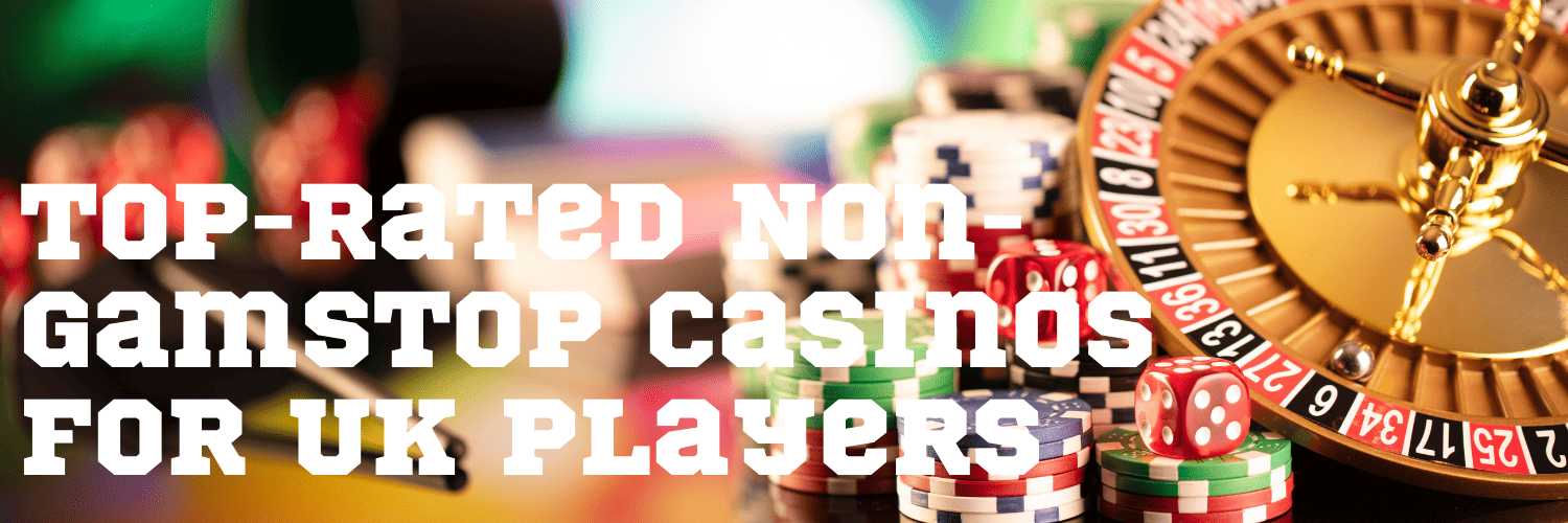 Exploring the World of Non GamStop Casinos Your Guide to Alternative Gaming